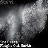 Skared - The Great Flight Out North