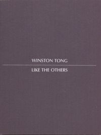 Winston Tong - Like the Others