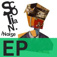 Scotia Nova - /Noise: Green EP