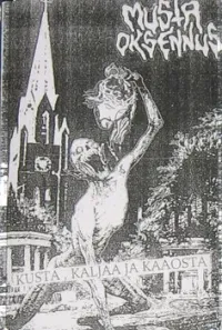 Musta Oksennus - Kusta, Kaljaa Ja Kaaosta!