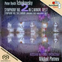 Russian National Orchestra & Mikhail Pletnev - Peter Ilyich Tchaikovsky: Symphony No. 2 in C minor, Op.17