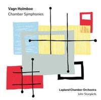 Lapland Chamber Orchestra - Vagn Holmboe: Chamber Symphonies
