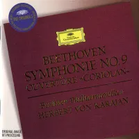 Berliner Philharmoniker - Symphony No. 9 'Choral' In D Minor; Coriolan Overture