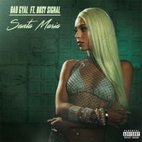 Bad Gyal - Santa Mar&iacute;a