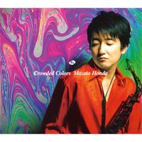本田雅人 [Masato Honda] - Crowded Colors