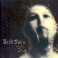 Dark Soho - Combustion