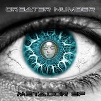 Greater Number - Metador