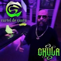 Cartel De Santa - Chula