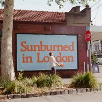 Rolling Blackouts Coastal Fever - Sunburned In London