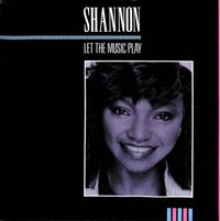Shannon - Let The Music Play
