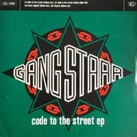 Gang Starr - Code to the Street EP