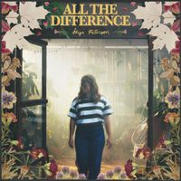 Skye Peterson - All The Difference