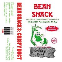 Bean Snack - Bean Snack 3: Crispy Duct