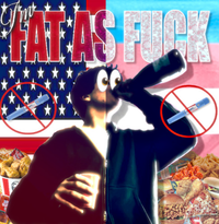 Fentman Supreme - I'm Fat As Fuck