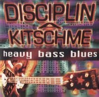 Disciplina Kičme - Heavy Bass Blues