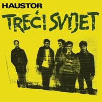 Haustor - Treći svijet