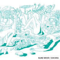 SAKANA - Blind Moon