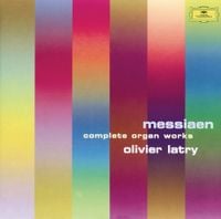 Olivier Latry - Complete Organ Works