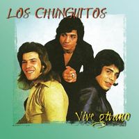 Los Chunguitos - Vive Gitano