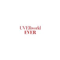 UVERworld - EVER