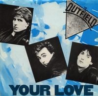 The Outfield - Your Love