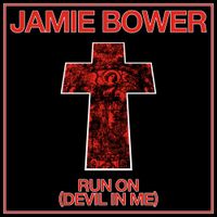 Jamie Bower - Run On