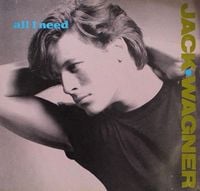Jack Wagner - All I Need