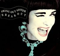 Swing Out Sister - Breakout
