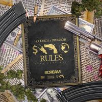 Hoodrich Pablo Juan, Drugrixh Peso, DJ Scream - MONYPOWRRSPT World Rules