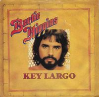 Bertie Higgins - Key Largo