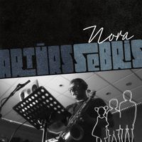 Artūrs Sebris - Nora