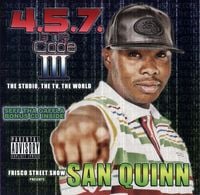 San Quinn - 4.5.7. Is The Code III: The Studio, The TV, The World