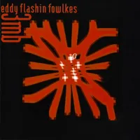 Eddie Flashin' Fowlkes - 3MB Featuring Eddie Flashin Fowlkes