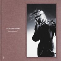 Sunday (1994) - Live and Unwell