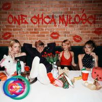 Ekipa - ONE CHCĄ MIŁOŚCI