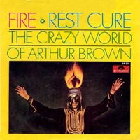 The Crazy World of Arthur Brown - Fire