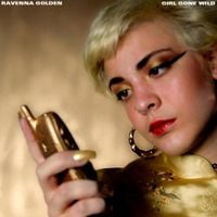 Ravenna Golden - Girl Gone Wild