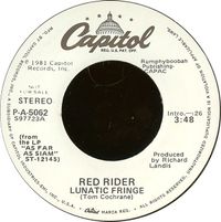 Red Rider - Lunatic Fringe