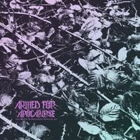 Armed For Apocalypse - The Earth Is Breathing Beneath Me