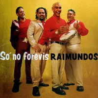 Raimundos - S&oacute; No Forevis