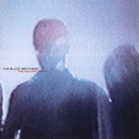The Blood Brothers - This Adultery Is Ripe