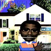 Jah$tar - For The Kidz