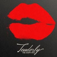 The Happy Fits - Tenderly