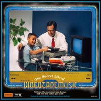 VIDEOTAPEMUSIC - The Secret Life of VIDEOTAPEMUSIC