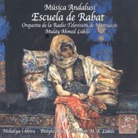 Moroccan National Radio and Television Orchestra - M&uacute;sica Andalus&iacute; - Escuela De Rabat