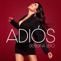 Selena Leo - Adi&oacute;s