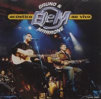 Bruno & Marrone - Ac&uacute;stico Ao Vivo