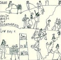 Jon Rose - Violin Music For Supermarkets