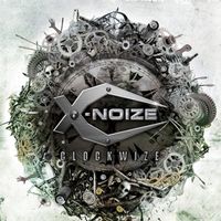 X-Noize - Clockwize
