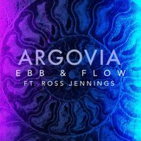 Argovia - Ebb & Flow ft. Ross Jennings (Haken)